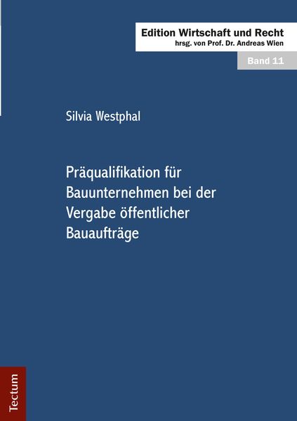 Produktbild: Pr&auml;qualifikation f&uuml;r Bauunternehmen bei der Vergabe &ouml;ffentlicher Bauauftr&auml;ge