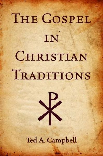Produktbild: Campbell, T: Gospel in Christian Traditions