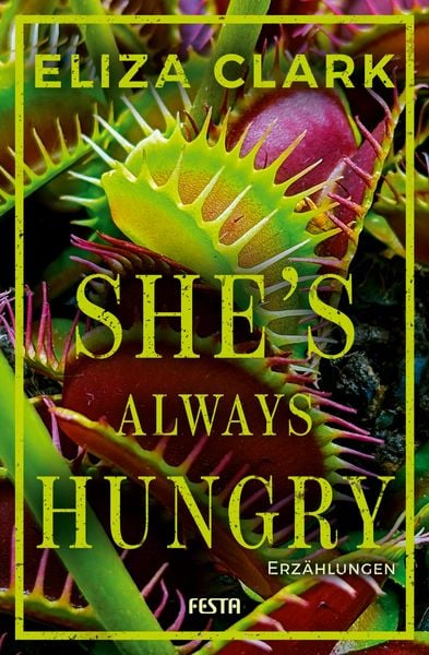 Produktbild: She's Always Hungry