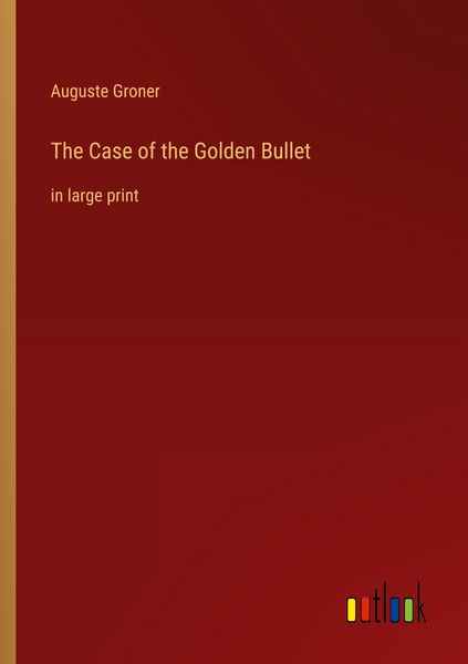 Produktbild: The Case of the Golden Bullet