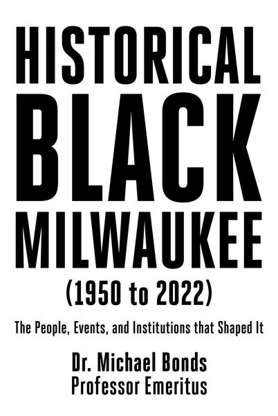 Produktbild: Historical Black Milwaukee (1950 to 2022)