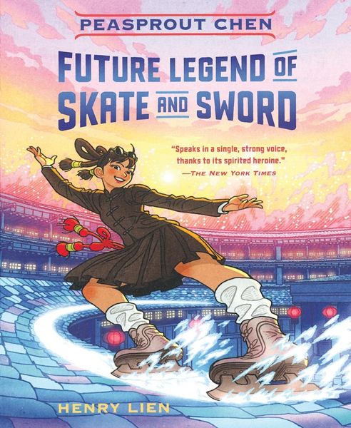 Produktbild: Peasprout Chen, Future Legend of Skate and Sword (Book 1)