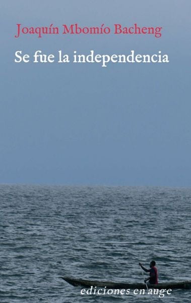 Produktbild: Se fue la independencia