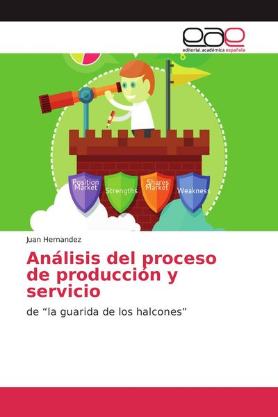 Produktbild: An&aacute;lisis del proceso de producci&oacute;n y servicio