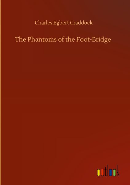 Produktbild: The Phantoms of the Foot-Bridge