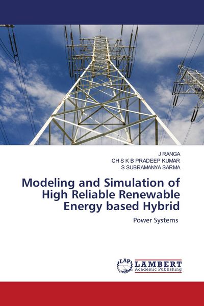Produktbild: Modeling and Simulation of High Reliable Renewable Energy based Hybrid