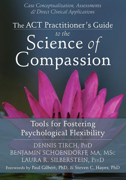 Produktbild: ACT Practitioner's Guide to the Science of Compassion