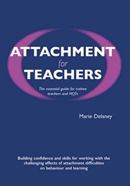 Produktbild: Delaney, M: Attachment for Teachers