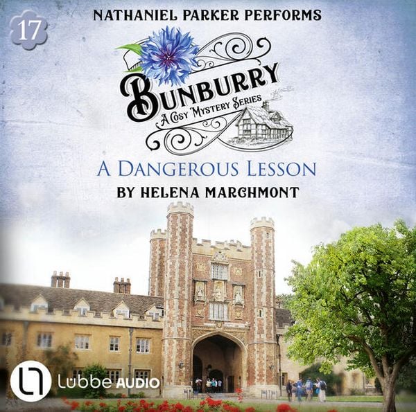 Produktbild: A Dangerous Lesson - Bunburry - A Cosy Mystery Series, Episode 17