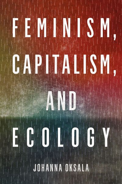 Produktbild: Feminism, Capitalism, and Ecology