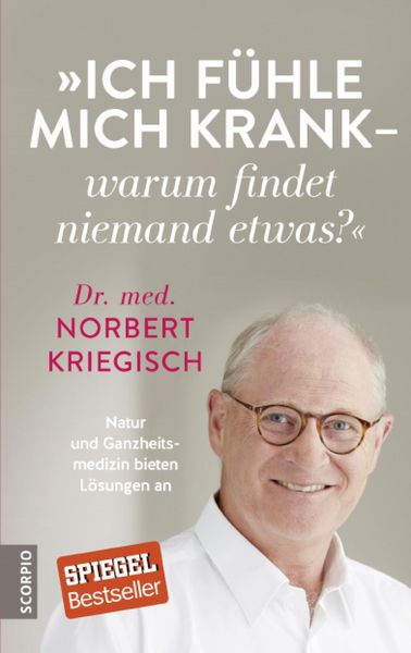Produktbild: Ich f&uuml;hle mich krank - warum findet niemand etwas?