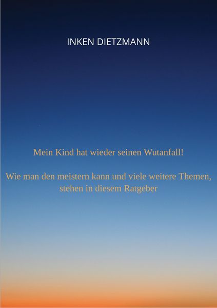 Produktbild: Mein Kind hat wieder seinen Wutanfall!