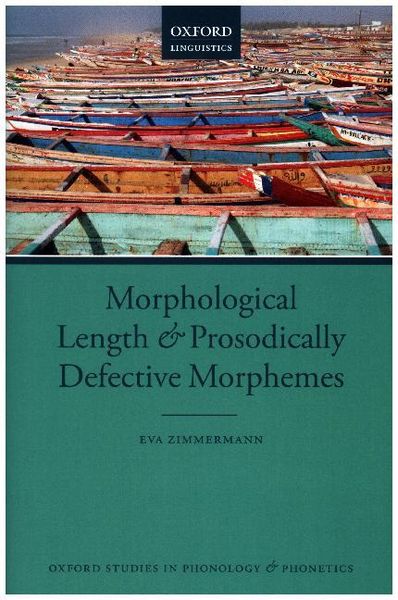 Produktbild: Morphological Length and Prosodically Defective Morphemes