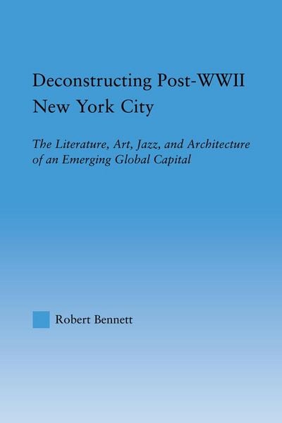 Produktbild: Deconstructing Post-WWII New York City