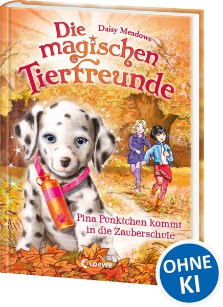 Produktbild: Die magischen Tierfreunde (Band 15) - Pina P&uuml;nktchen kommt in die Zauberschule
