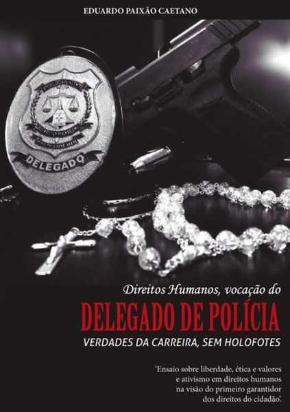 Produktbild: Direitos Humanos, Voca&ccedil;&atilde;o Do Delegado Do Pol&iacute;cia