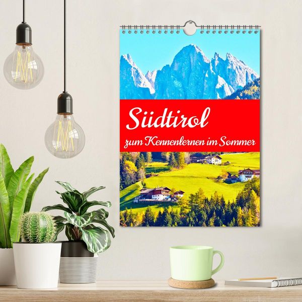 Produktbild: S&uuml;dtirol zum Kennenlernen im Sommer (Wandkalender 2026 DIN A4 hoch), CALVENDO Monatskalender