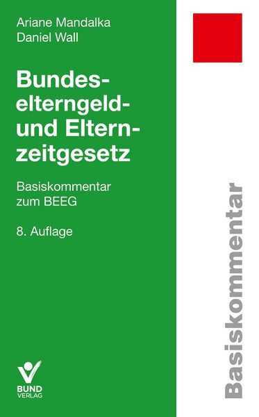 Produktbild: Bundeselterngeld- und Elternzeitgesetz