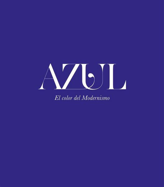 Produktbild: Azul El Color Del Modernismo
