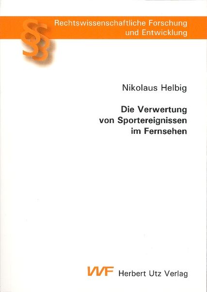 Produktbild: Die Verwertung von Sportereignissen im Fernsehen
