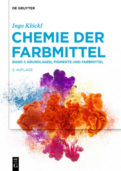 Produktbild: Grundlagen, Pigmente und Farbmittel