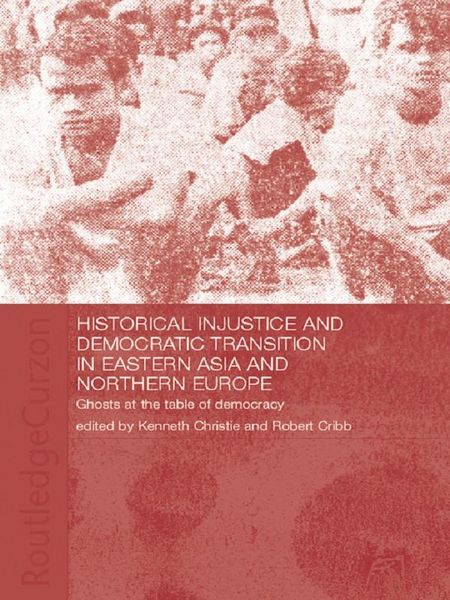 Produktbild: Historical Injustice and Democratic Transition in Eastern Asia and Northern Europe