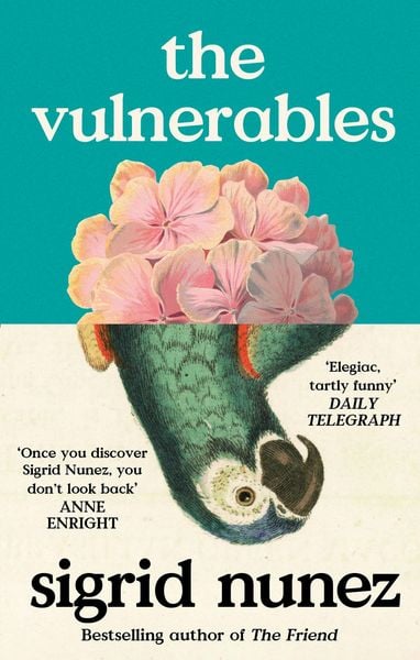 The Vulnerables, Taschenbuch von Sigrid Nunez, Little, Brown Book Group, 978-0-349-01812-6
