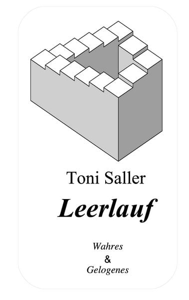 Leerlauf, Taschenbuch von Toni Saller, BoD – Books on Demand, 9783695159918