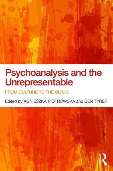 Produktbild: Psychoanalysis and the Unrepresentable