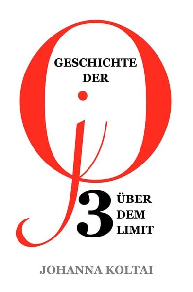 Produktbild: Geschichte der jO: Teil 3. &Uuml;ber dem Limit
