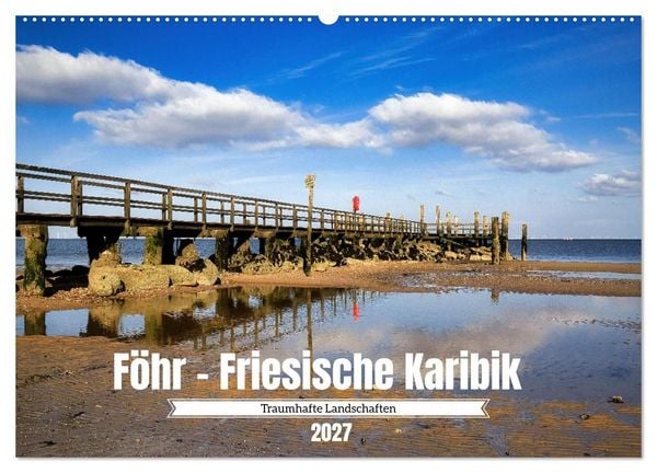 Produktbild: F&ouml;hr - Friesische Karibik (Wandkalender 2027 DIN A2 quer), CALVENDO Monatskalender