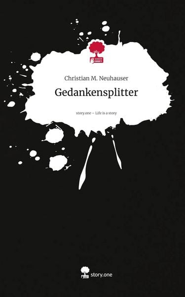 Produktbild: Gedankensplitter. Life is a Story - story.one