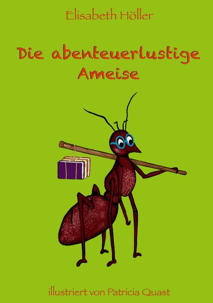 Produktbild: Die abenteuerlustige Ameise