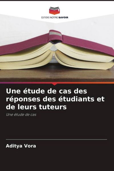 Produktbild: Une &eacute;tude de cas des r&eacute;ponses des &eacute;tudiants et de leurs tuteurs