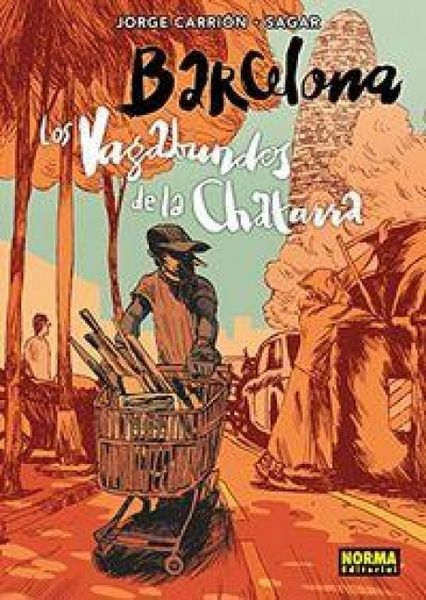 Produktbild: Barcelona, los vagabundos de la chatarra