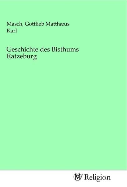 Produktbild: Geschichte des Bisthums Ratzeburg
