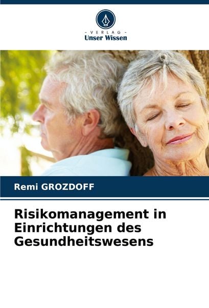 Produktbild: Risikomanagement in Einrichtungen des Gesundheitswesens