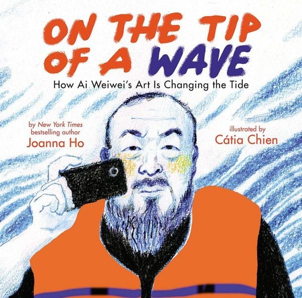 Produktbild: On the Tip of a Wave: How AI Weiwei's Art Is Changing the Tide