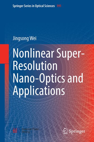 Produktbild: Nonlinear Super-Resolution Nano-Optics and Applications