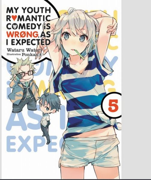 Produktbild: My Youth Romantic Comedy Is Wrong, As I Expected, Vol. 5 (Novel)
