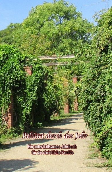Behütet durch das Jahr, Taschenbuch von Christina Telker, Epubli, 9783745014105