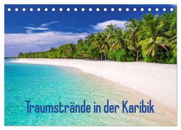 Produktbild: Traumstr&auml;nde in der Karibik (Tischkalender 2026 DIN A5 quer), CALVENDO Monatskalender
