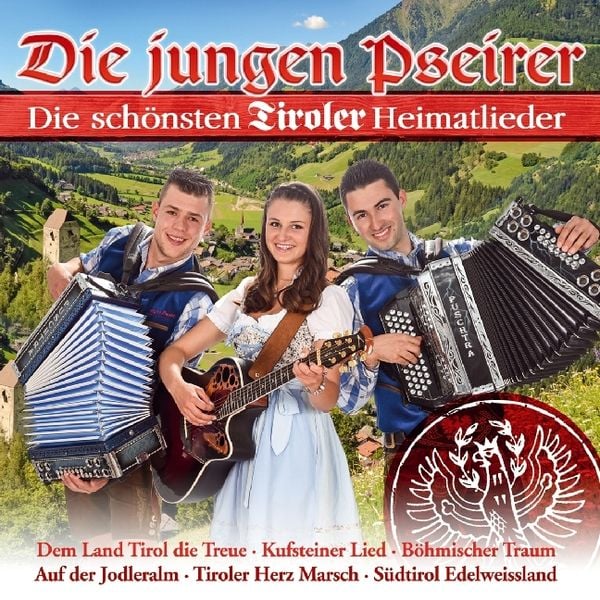 Produktbild: Die sch&ouml;nsten Tiroler Heimatlieder