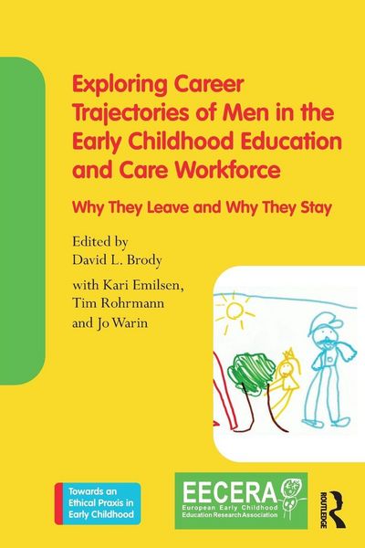 Produktbild: Exploring Career Trajectories of Men in the Early Childhood Education and Care Workforce