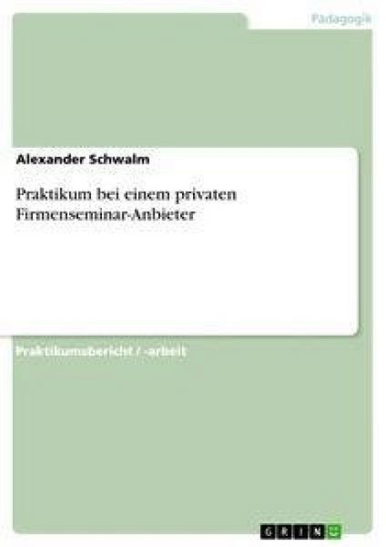 Produktbild: Praktikum bei einem privaten Firmenseminar-Anbieter