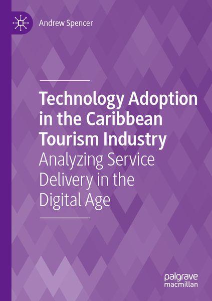Produktbild: Technology Adoption in the Caribbean Tourism Industry