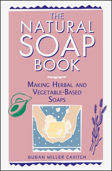 Produktbild: The Natural Soap Book