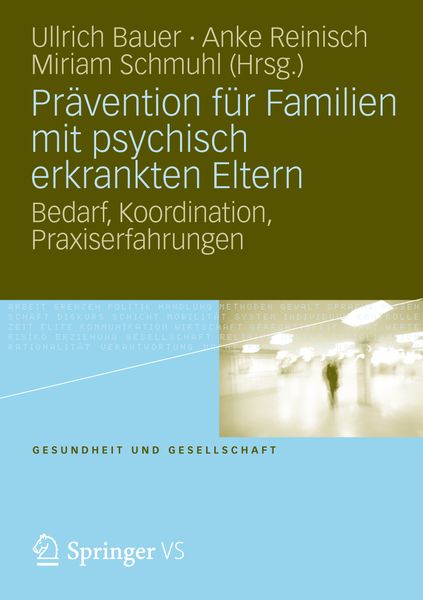 Produktbild: Pr&auml;vention f&uuml;r Familien mit psychisch kranken Eltern