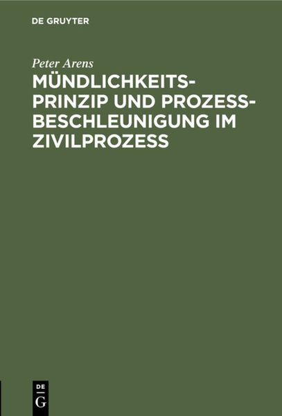 Produktbild: M&uuml;ndlichkeitsprinzip und Proze&szlig;beschleunigung im Zivilproze&szlig;