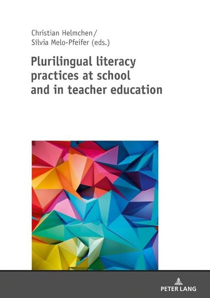 Produktbild: Plurilingual literacy practices at school and in teacher education
